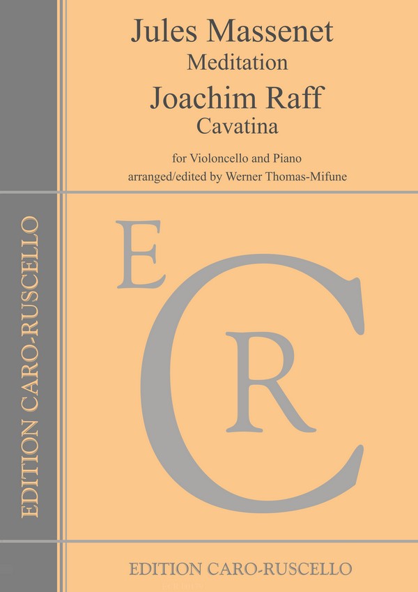 Meditation (Massenet) - Cavatina (Raff)