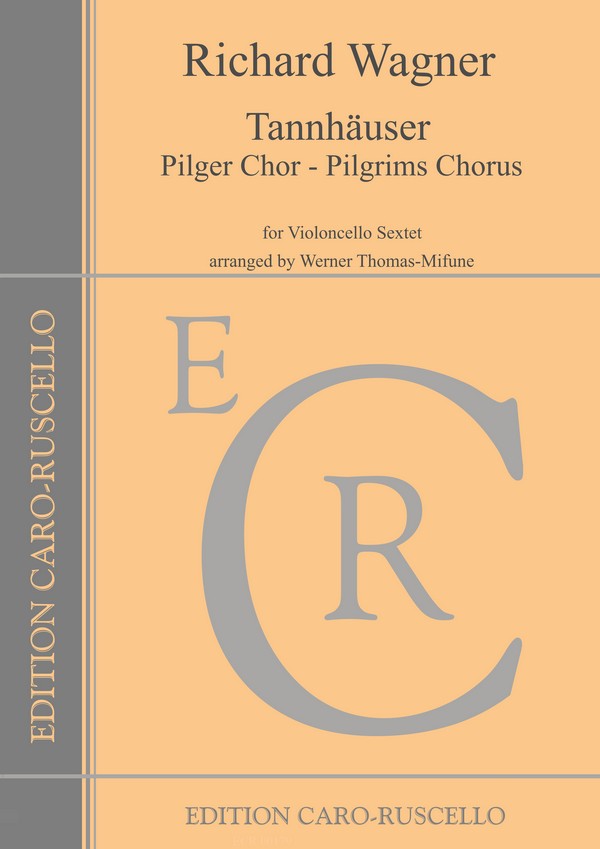 Tannhäuser: Pilger Chor