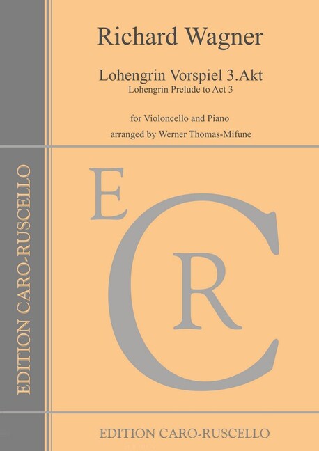 Lohengrin Vorspiel 3. Akt