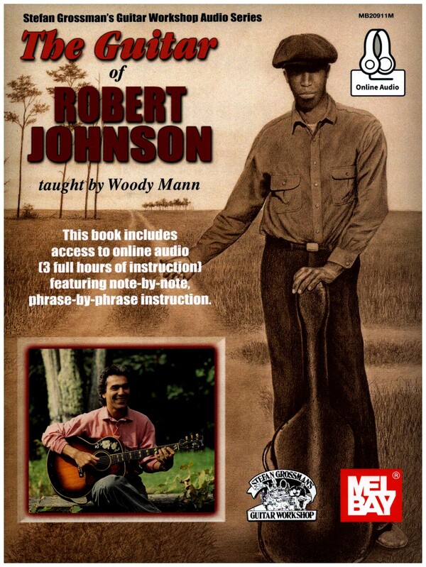 The Guitar of Robert Johnson (+Online Audio)