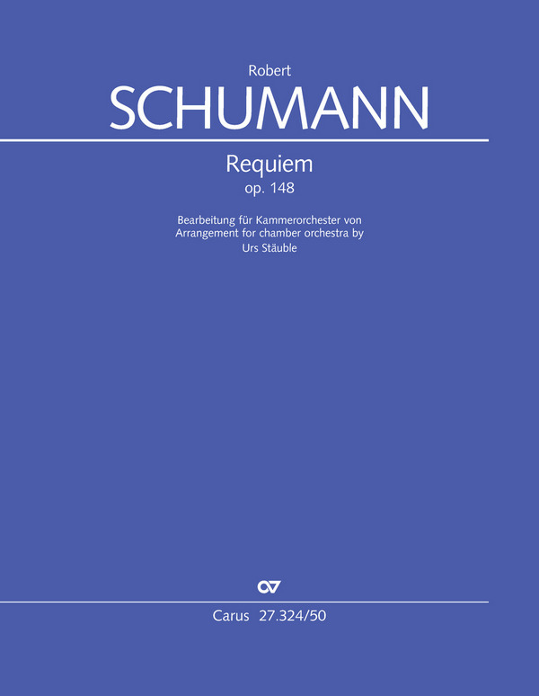 Requiem op.148 für Soli, gem Chor und Orchester