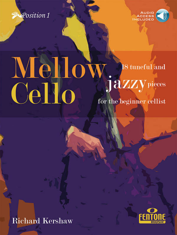 Mellow Cello (+Online-Audio)