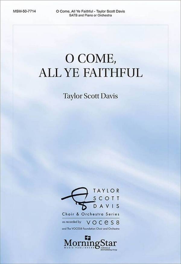 O Come, All Ye Faithful