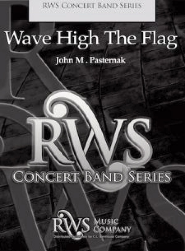 Wave High the Flag (os score)