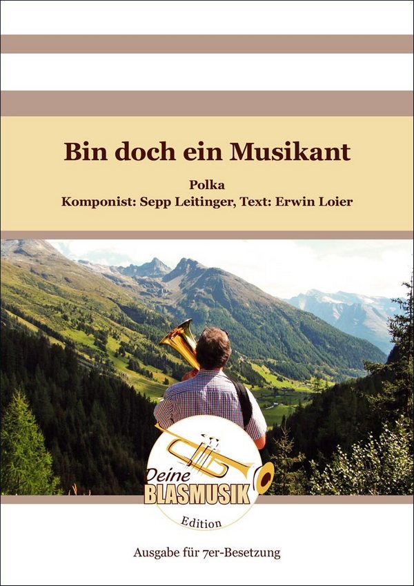 Bin doch ein Musikant