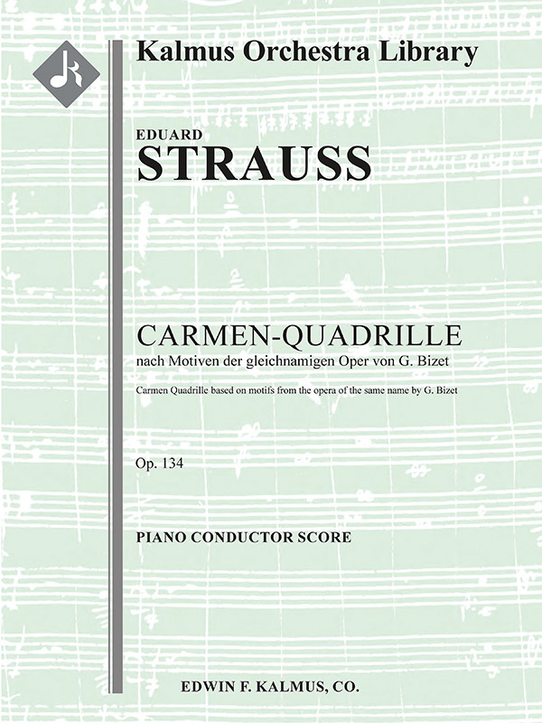Carmen-Quadrille, Op. 134 (f/o sc)