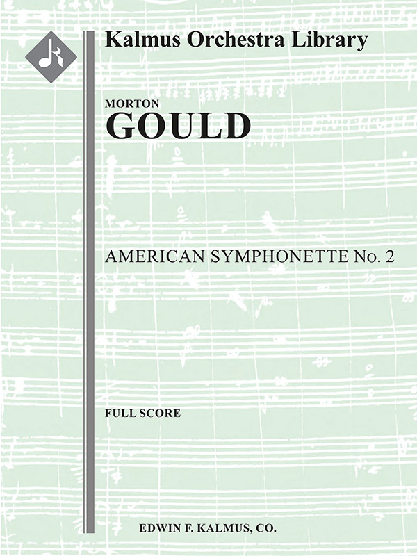 American Symphonette No. 2 (f/o sc)