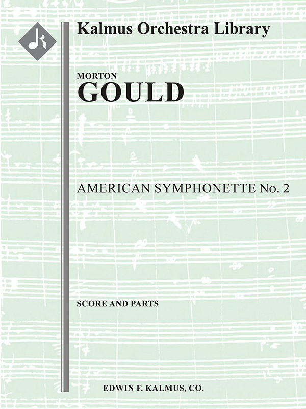 American Symphonette No. 2 (f/o)
