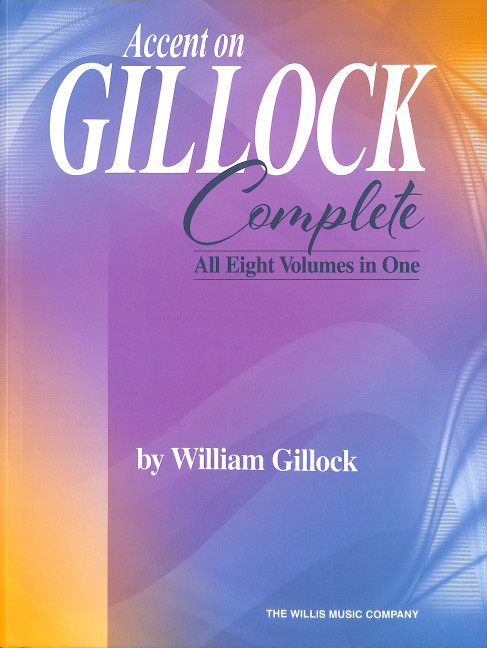 Accent on Gillock Complete (all 8 Volumes in One)