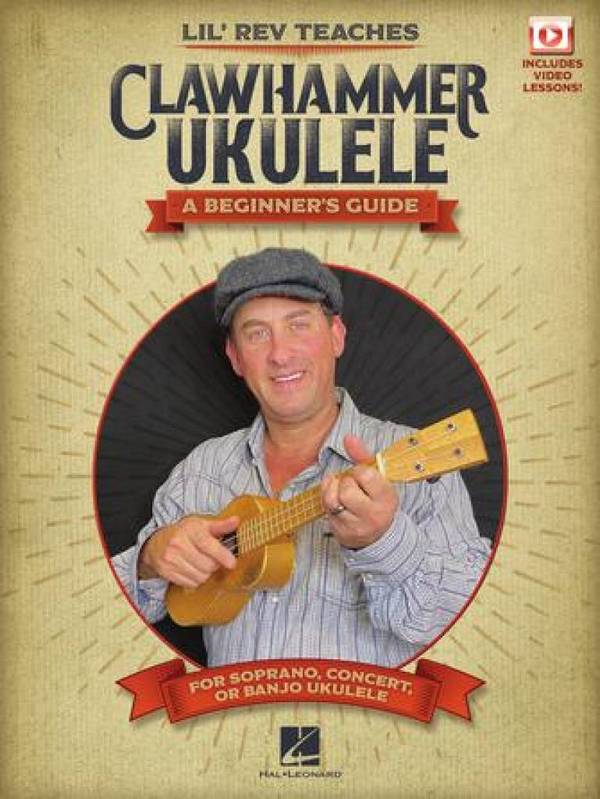 Lil' Rev Teaches Clawhammer Ukulele (+Video-Online)