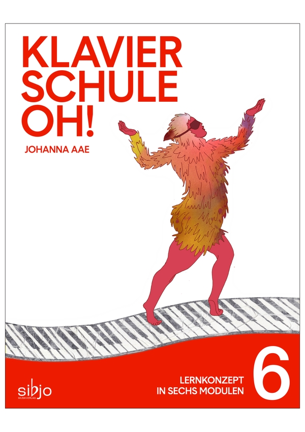 Klavierschule OH! Modul 6