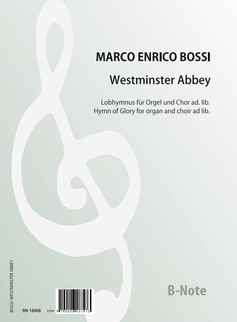 Westminster Abbey ? Lobhymnus für Orgel und Chor ad.lib.