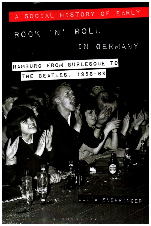 A Social History of Early Rock 'n' Roll in Germany