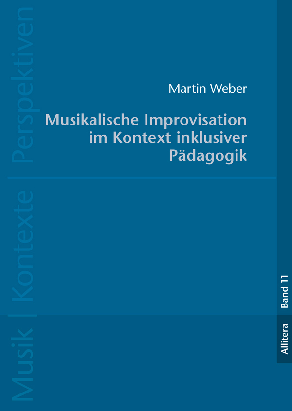Musikalische Improvisation im Kontext inklusiver Pädagogik