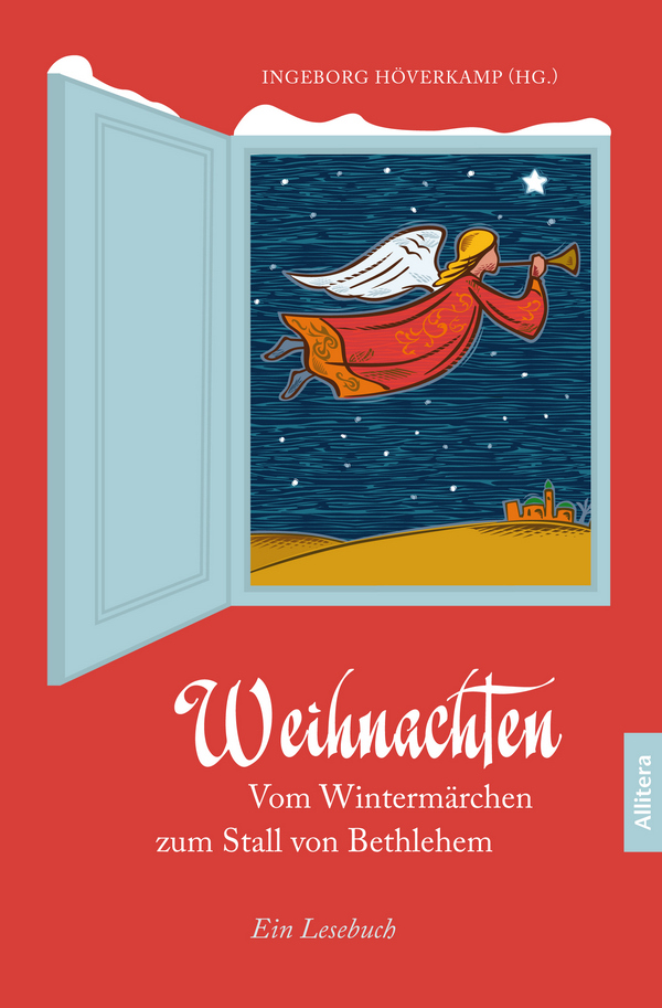 Weihnachten. Vom Wintermärchen zum Stall von Bethlehem