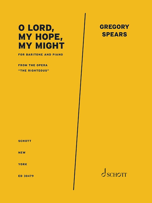 O Lord, my hope, my might