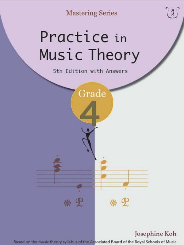 Practice in Music Theory Grade 4