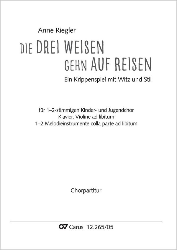 Die drei Weisen gehn auf Reisen