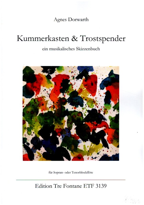 Kummerkasten und Trostspender