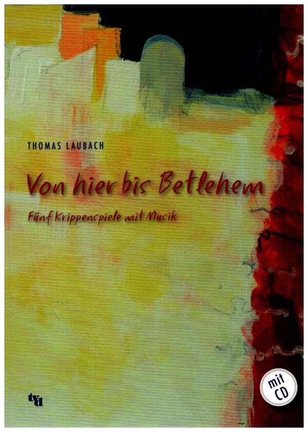 Von hier bis Bethlehem (+MP3-CD)