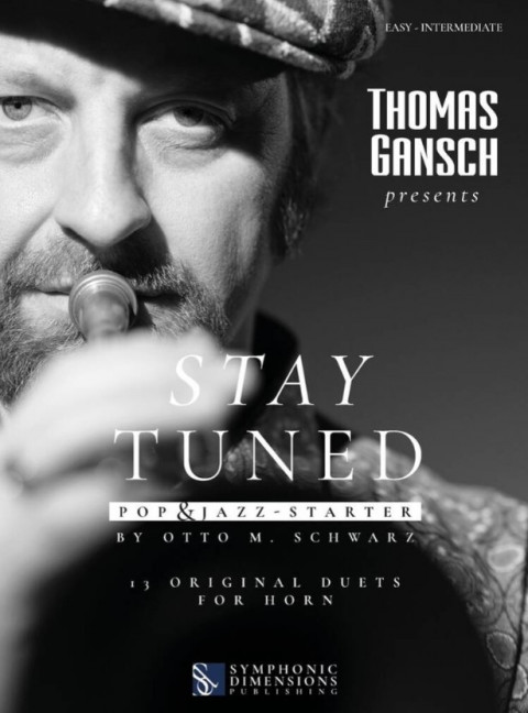 Thomas Gansch presents: Stay Tuned - Pop & Jazz - Starter