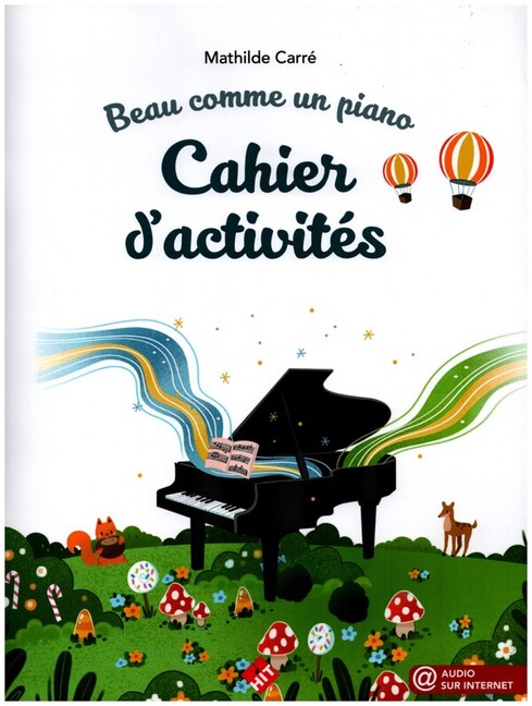 Beau comme un piano - Cahier d'activités  (+Online Audio)