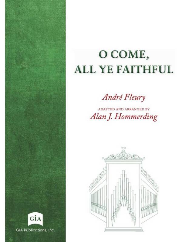 O Come, All Ye Faithful