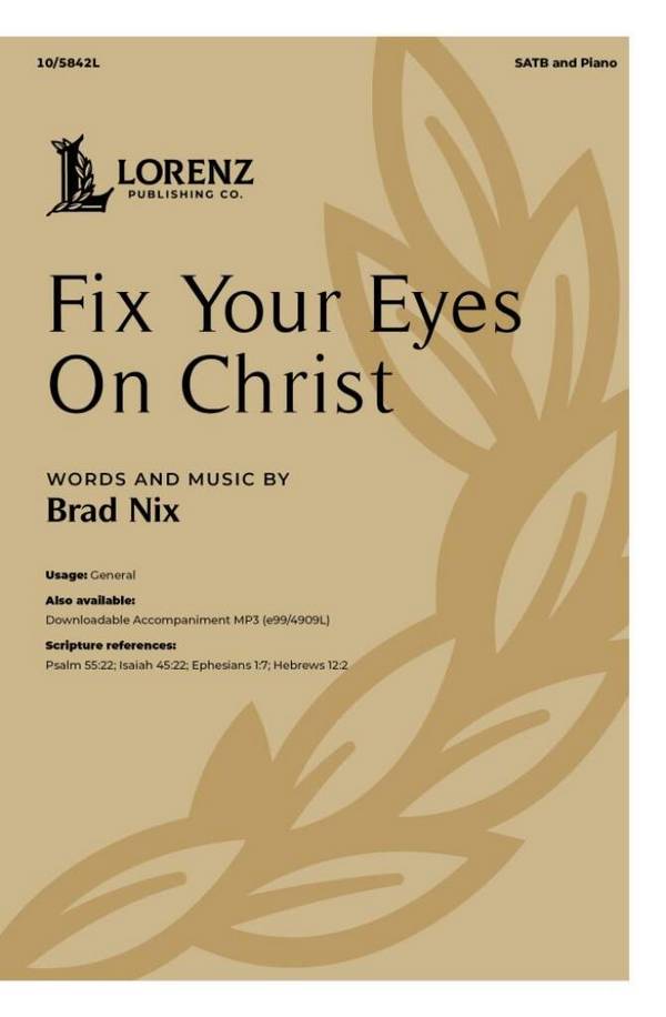 Fix Your Eyes On Christ
