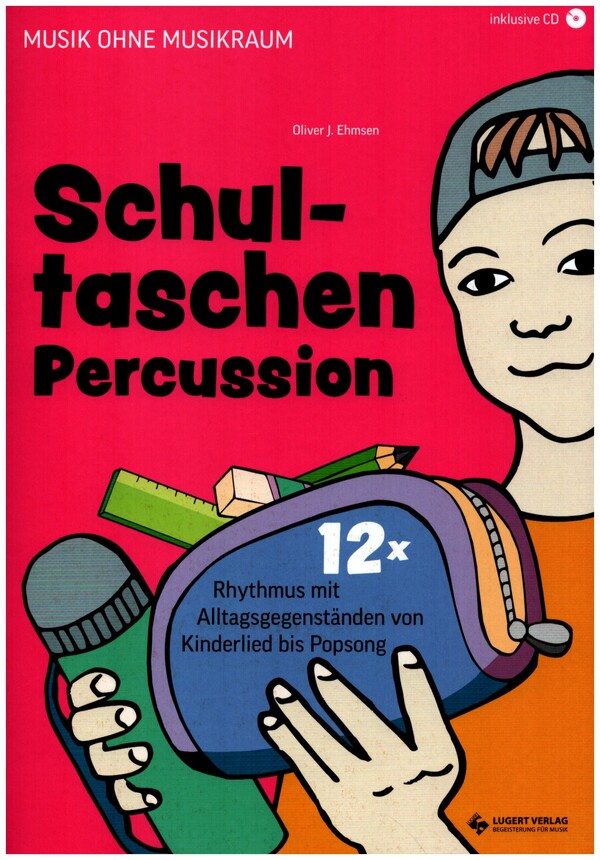 Schultaschen-Percussion (+CD)