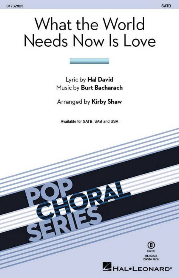 What the World Needs Now Is Love