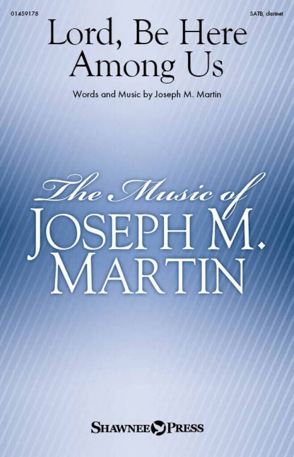 Lord, Be Here Among Us