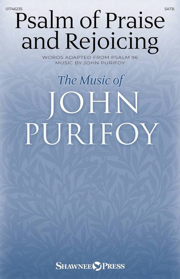 Psalm of Praise and Rejoicing