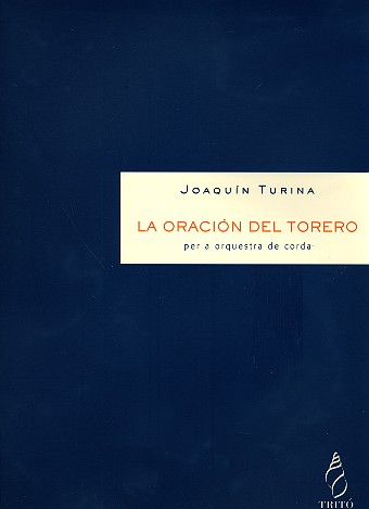 La Oración del Torero op.34