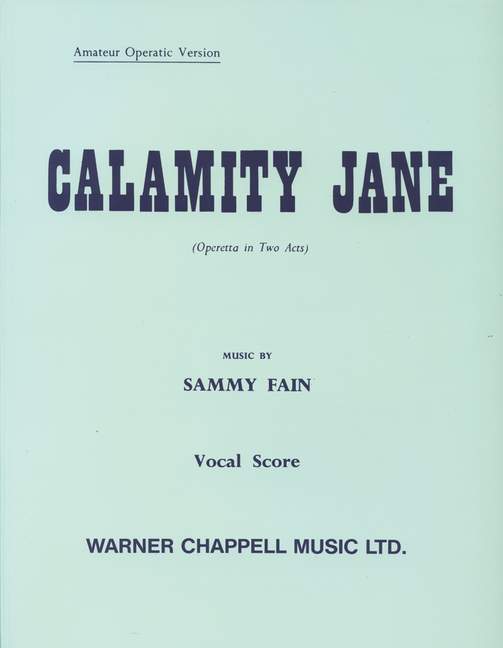 Calamity Jane operetta in 2 acts