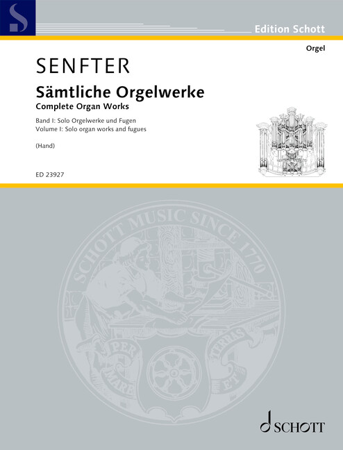 Sämtliche Orgelwerke Band 1