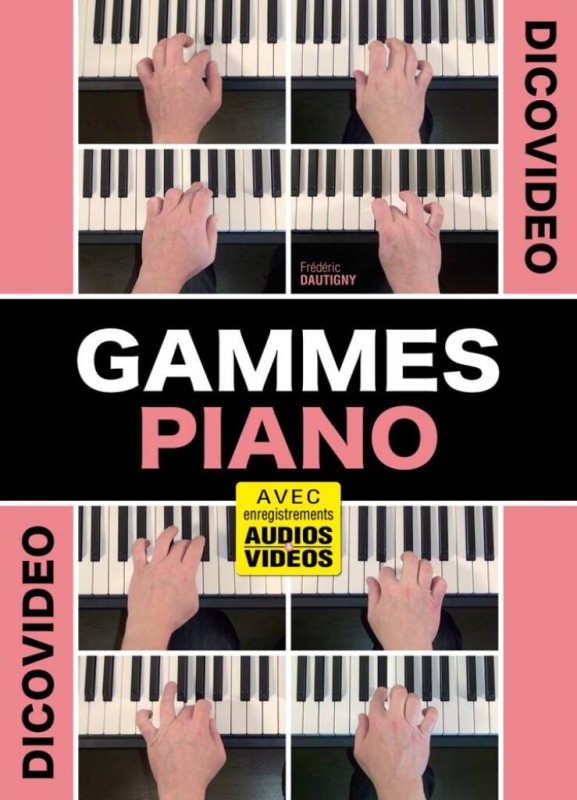 DicoVidéo - Gammes Piano