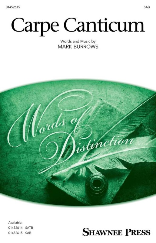 Carpe Canticum (seize The Song)