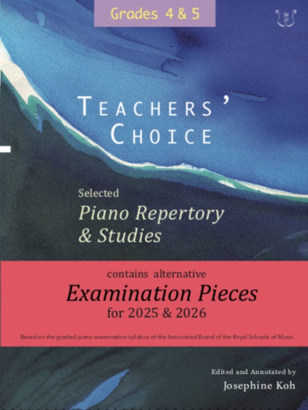 Teachers' Choice Selected Piano 2025 Grade 4-5