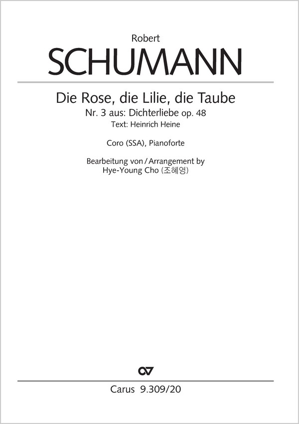 Die Rose, die Lilie, die Taube