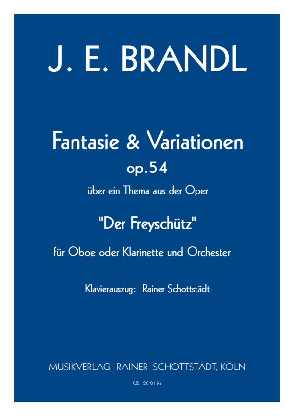 Fantasie & Variationen C-Dur op. 54, KA: R.Schottstädt