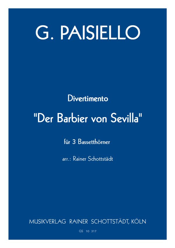 Divertimento ?Der Barbier von Sevilla?, arr. R.Schottstädt
