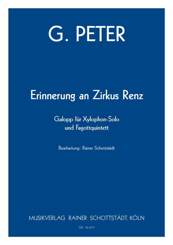 Erinnerung an Zirkus Renz, arr. R.Schottstädt