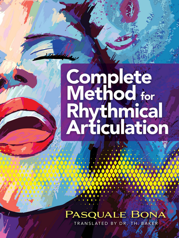 Complete Method Rhythmical Articulation