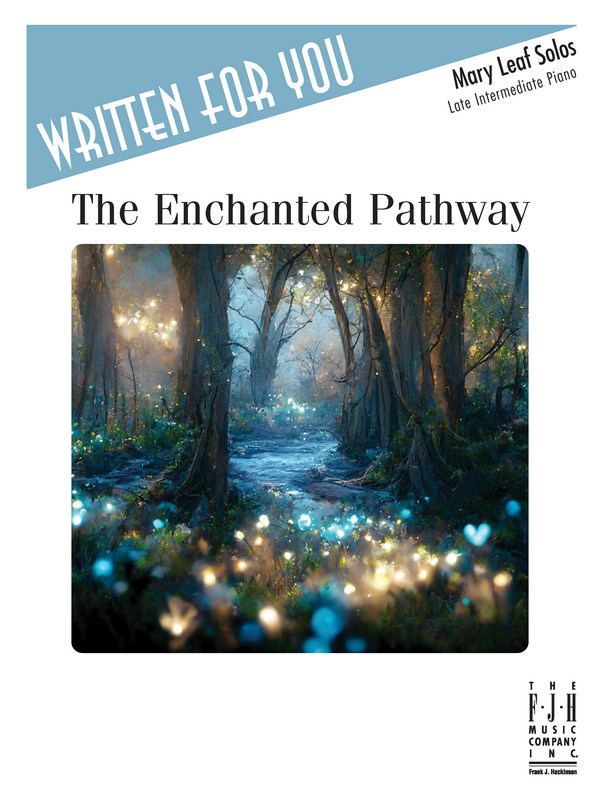 The Enchanted Pathway (piano)