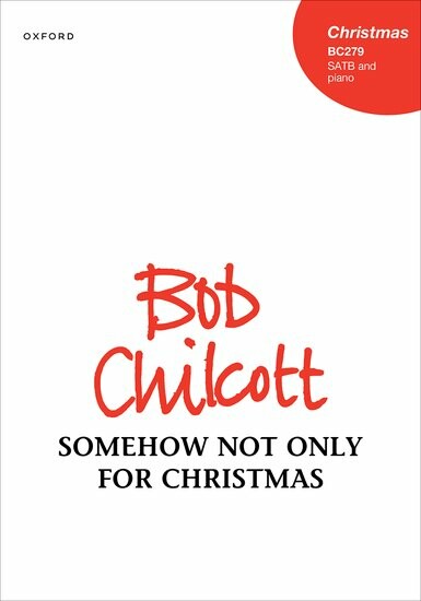 Somehow Not Only For Christmas Sheet Music