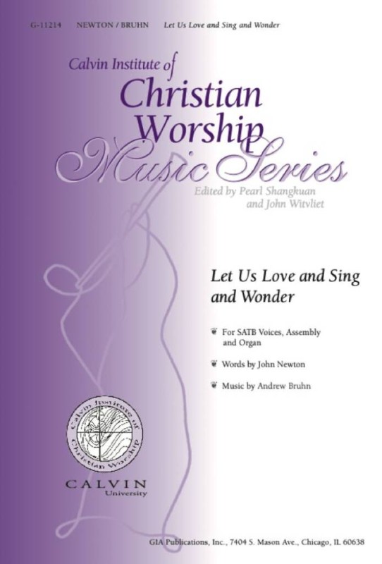 Let Us Love and Sing and Wonder