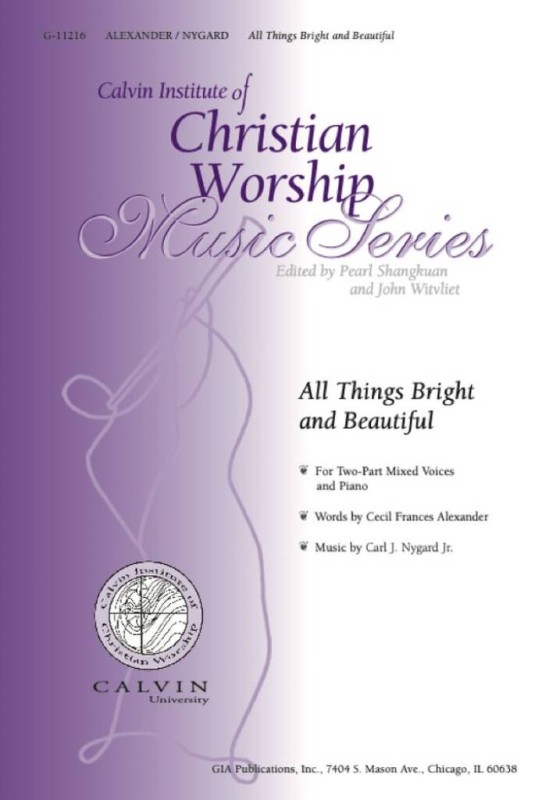 All Things Bright and Beautiful