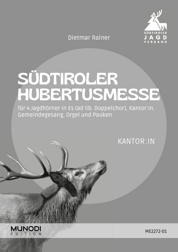 Südtiroler Hubertusmesse - Kantor:in