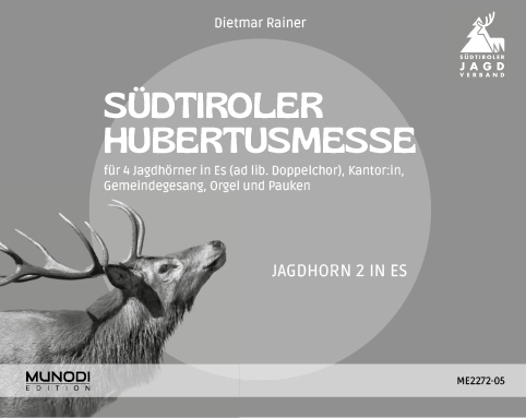 Südtiroler Hubertusmesse - Jagdhorn 2 in Es