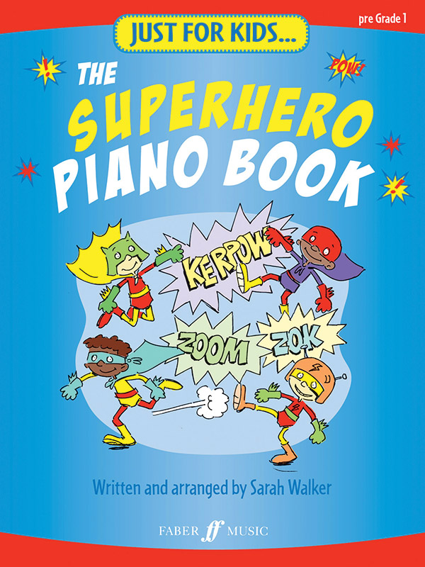 The Superhero Piano Book